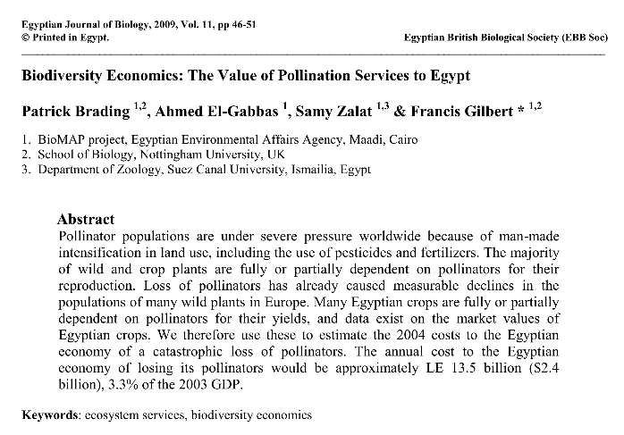 Patrick Brading; Ahmed El-Gabbas; Samy Zalat; Francis Gilbert - 2009 - Biodiversity economics: the value of pollination services to Egypt